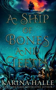 portada A Ship of Bones and Teeth (en Inglés)