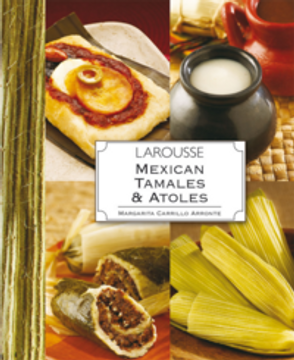 portada Mexican Tamales & Atoles (in English)