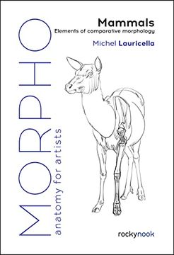 portada Morpho: Mammals: Elements of Comparative Morphology (Morpho: Anatomy for Artists) (in English)