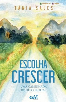 portada Escolha Crescer: Uma caminhada de descobertas (in Portuguese)