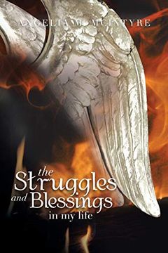 portada The Struggles and Blessings in My Life (en Inglés)