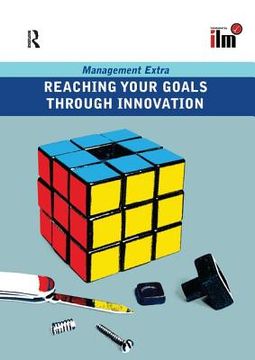 portada Reaching Your Goals Through Innovation (in English)