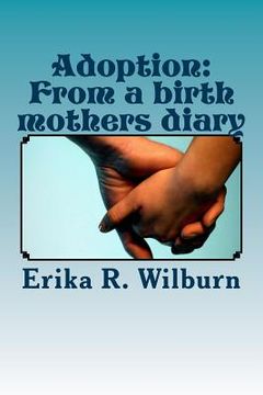 portada Adoption: From a birth mothers diary