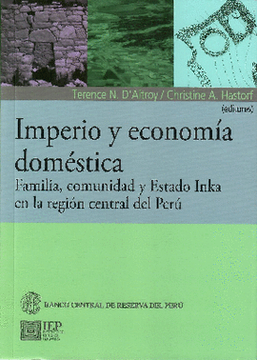 portada Imperio y economía doméstica. Familia, comunidad y 
Estado Inka en la región central del Perú
