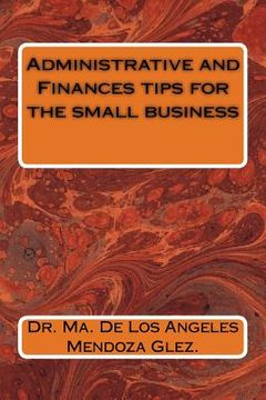 portada Administrative and Finances tips for the small business (en Inglés)