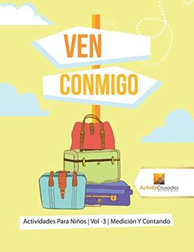 portada Ven Conmigo: Actividades Para Niños | vol -3 | Medición y Contando (in Spanish)
