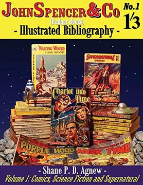 portada John Spencer & co (Badger Books) Illustrated Bibliography: Volume 1: Comics, Science Fiction & Supernatural (1) (Spencer (en Inglés)