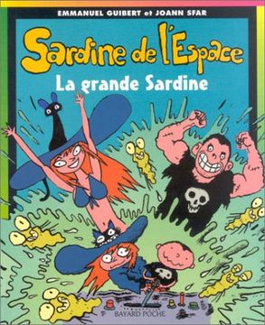 portada Sardine de L'espace, Tome 7: La Grande Sardine (Poche Sard Espa)