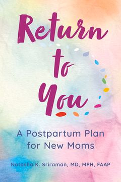 portada Return to You: A Postpartum Plan for new Moms (en Inglés)