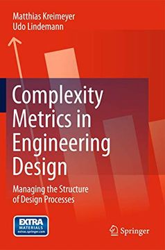 portada Complexity Metrics in Engineering Design: Managing the Structure of Design Processes (en Inglés)