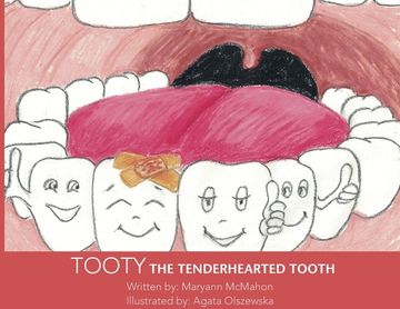 portada Tooty the Tenderhearted Tooth! (en Inglés)