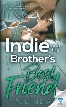portada Indie and the Brother's Best Friend (en Inglés)