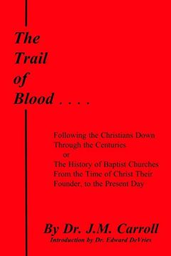 portada The Trail of Blood (en Inglés)