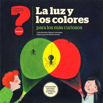 portada La luz y los Colores Para los más Curiosos (in Spanish)