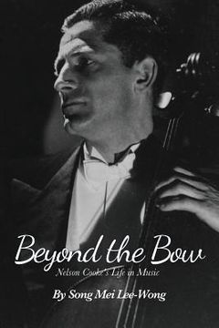 portada Beyond the Bow: Nelson Cooke's Life in Music