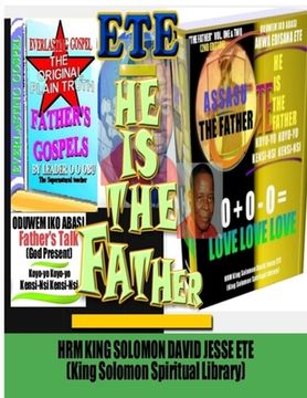 portada HE IS THE FATHER (Volume. One and Two)