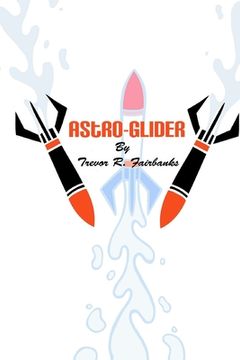 portada Astro-Glider (in English)