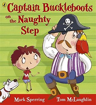 portada Captain Buckleboots On The Naughty Step
