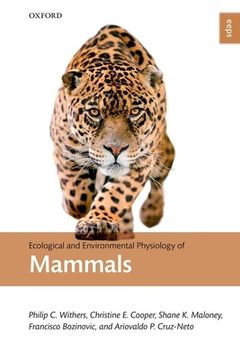 portada Ecological and Environmental Physiology of Mammals (Ecological and Environmental Physiology Series) (in English)