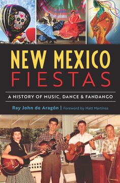 portada New Mexico Fiestas: A History of Music, Dance & Fandango (en Inglés)