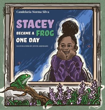 portada Stacey Became A Frog One Day (en Inglés)