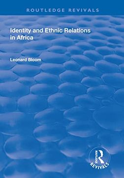 portada Identity and Ethnic Relations in Africa (Routledge Revivals) (in English)