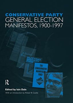 portada Volume One. Conservative Party General Election Manifestos 1900-1997 (en Inglés)