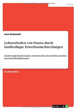 portada Lohneinbuen Von Frauen Durch Kindbedingte Erwerbsunterbrechungen (German Edition)