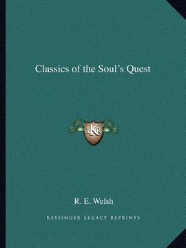 portada classics of the soul's quest (en Inglés)