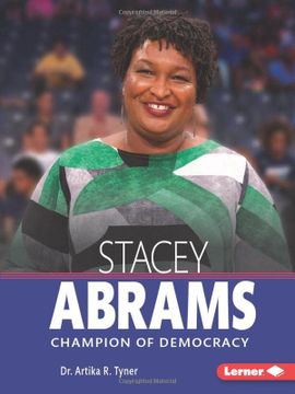 portada Stacey Abrams: Champion of Democracy (Gateway Biographies) (en Inglés)