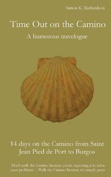 portada Time Out on the Camino: a humorous travelogue (in English)