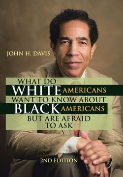 portada What Do White Americans Want to Know About Black Americans but Are Afraid to Ask