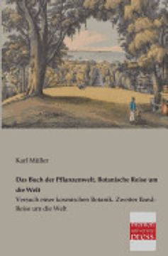 portada Das Buch der Pflanzenwelt. Botanische Reise um die Welt (in German)
