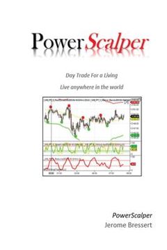 portada Power Scalper - Day Trade For a Living: Make a Living Day Trading (en Inglés)