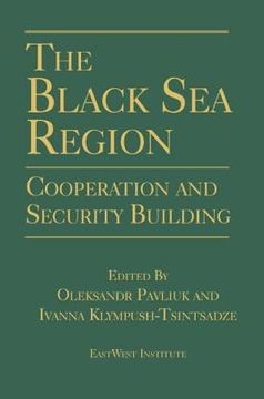 portada the black sea region: cooperation and security building (en Inglés)