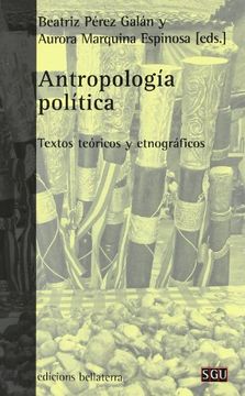 portada Antropología Política: Textos Teóricos y Etnográficos (in Spanish)