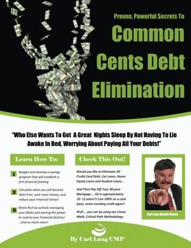portada Common Cents Debt Elimination: The Fastest Way to Become Debt Free - Guaranteed!