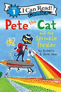 portada Pete the cat and the Sprinkle Stealer (i can Read Comics Level 1) 
