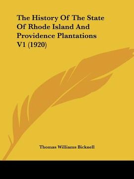 portada the history of the state of rhode island and providence plantations v1 (1920)