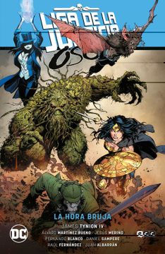 portada Liga de la Justicia Oscura Vol. 1: La Hora Bruja (la Última era de la Magia - Parte 1)