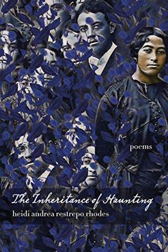 portada The Inheritance of Haunting (Andres Montoya Poetry Prize) (en Inglés)