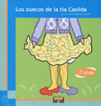 portada Los zuecos de la tía Casilda (Historias con Miga) (in Spanish)