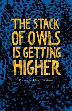 portada The Stack of Owls is Getting Higher (en Inglés)