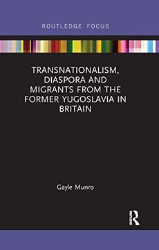 portada Transnationalism, Diaspora and Migrants From the Former Yugoslavia in Britain (en Inglés)