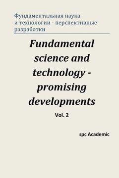 portada Fundamental science and technology - promising developments. Vol 2.: roceedings of the Conference. Moscow, 22-23.05.2013 (Volume 2) (Russian Edition)