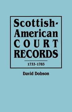 portada scottish-american court records, 1733-1783