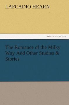 portada The Romance of the Milky way and Other Studies & Stories (Tredition Classics) (in English)