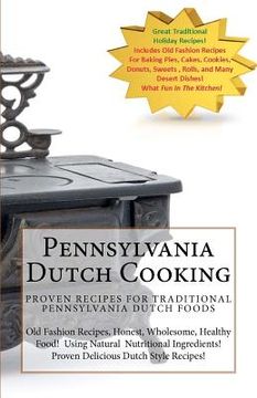 portada pennsylvania dutch cooking (en Inglés)