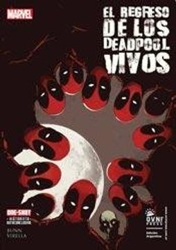 portada El Regreso de los Deadpool Vivos (in Spanish)