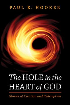 portada The Hole in the Heart of God (in English)